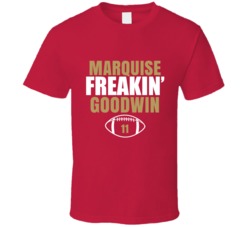 Marquise Freakin Goodwin San Francisco Football Sports Fan T Shirt 36363770