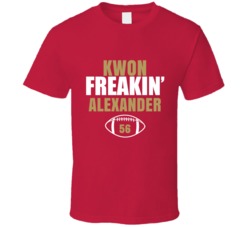 Kwon Freakin Alexander San Francisco Football Sports Fan T Shirt 36363801
