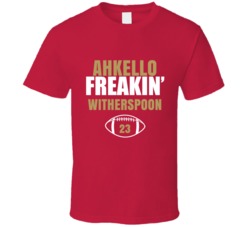 Ahkello Freakin Witherspoon San Francisco Football Sports Fan T Shirt 36363808