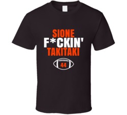 Sione Fckin Takitaki Cleveland Football Sports Fan T Shirt 36388767