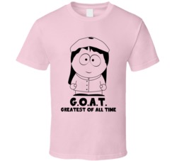 Wendy South Park Character Greatest Of All Time Goat Cartoon Fan T Shirt 37705132