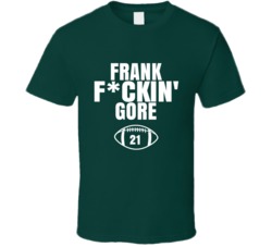 Frank Fckin Gore New York Football Sports Fan T Shirt 38358216