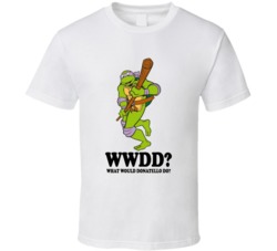 What Would Donatello Do Wwjd Tmnt Ninja Turtles Cartoon Character Fan T Shirt 38839663
