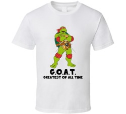 Raphael Greatest Of All Time Goat Tmnt Ninja Turtles Cartoon Character Fan T Shirt 38839676