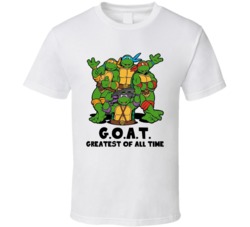 Teenage Mutant Ninja Turtles Greatest Of All Time Goat Tmnt Cartoon Fan T Shirt 38839685
