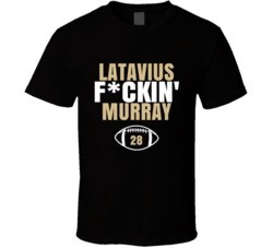 Latavius Fckin Murray Football Sports Star T Shirt 39099631