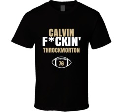 Calvin Fckin Throckmorton Football Sports Star T Shirt 39099651