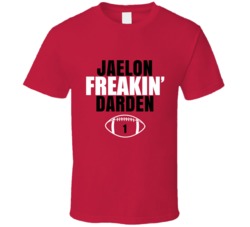 Jaelon Freakin Darden Football Sports Star Fan T Shirt 39099791