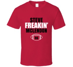 Steve Freakin Mclendon Football Sports Star Fan T Shirt 39099812