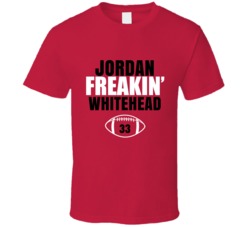 Jordan Freakin Whitehead Football Sports Star Fan T Shirt 39099832
