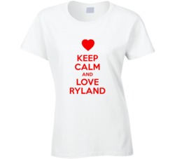 Keep Calm And Love Ryland Valentines Day Present Gift T Shirt 6628631
