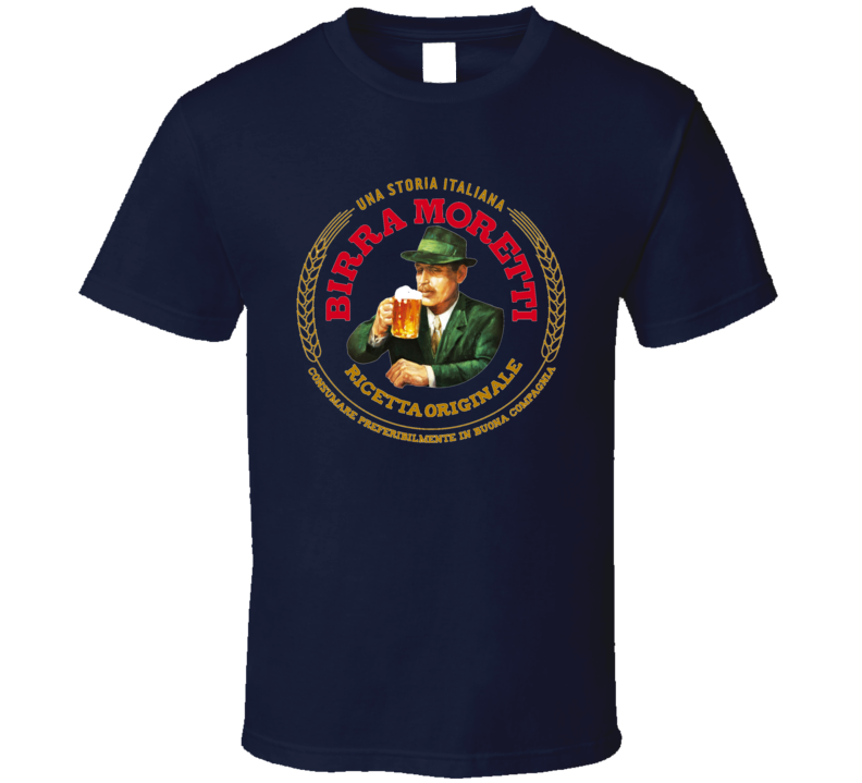 Birra Moretti Italian Beer Alcohol Drink T Shirt Birra Moretti Italian Beer Alcohol Drink T Shirt