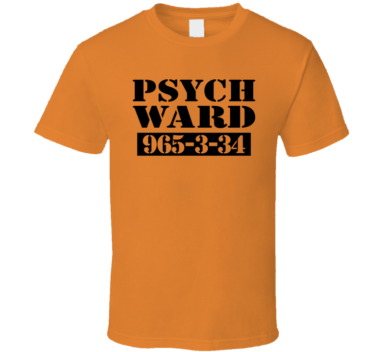 Psych Ward Jail Halloween Costume Funny Cool T Shirt