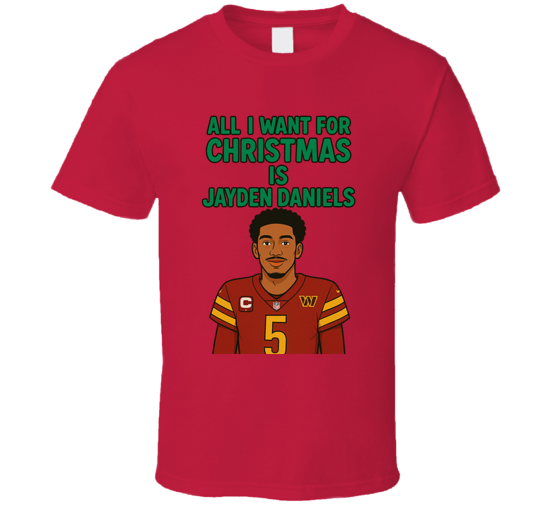 All I Want For Christmas Is Jayden Daniels Football T Shirt