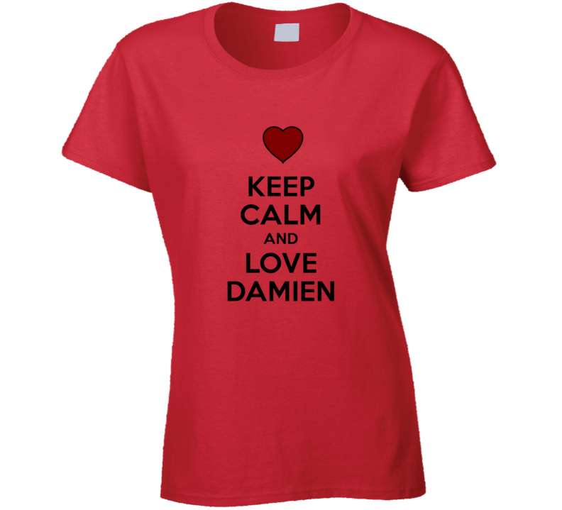 Keep Calm And Love Damien Valentines Day Gift Present T Shirt