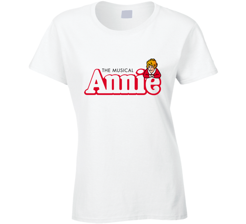 The Musical Annie Ladies T Shirt