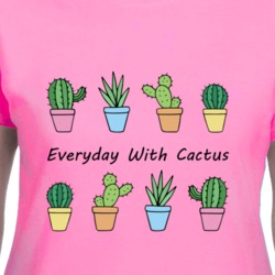 Everyday With Cactus T Shirt 38598418
