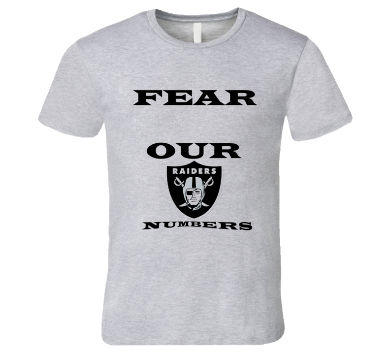 Oakland Football Team Fear T Shirt Oakland Football Team Fear T Shirt