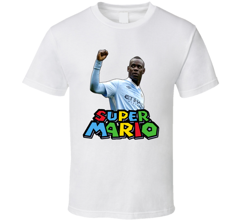 Mario Balotelli Machester City Italian National Team Super Mario Soccer T Shirt Mario Balotelli Machester City Italian National Team Super Mario Soccer T Shirt
