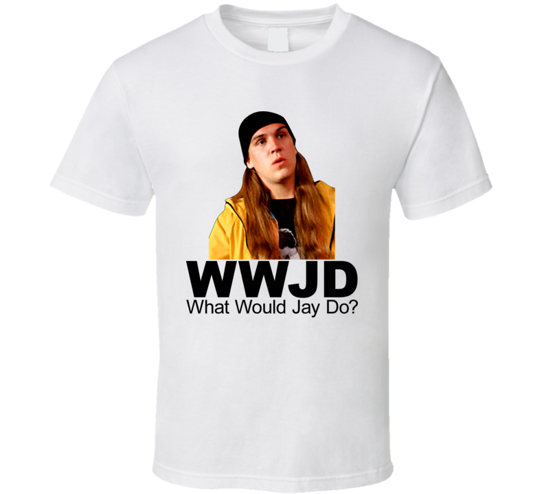 Jay And Silent Bob What Would Jay Do T Shirt Jay And Silent Bob What Would Jay Do T Shirt