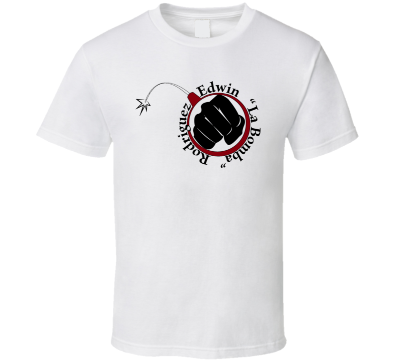 Edwin La Bomba Rodriguez Boxing T Shirt Edwin La Bomba Rodriguez Boxing T Shirt