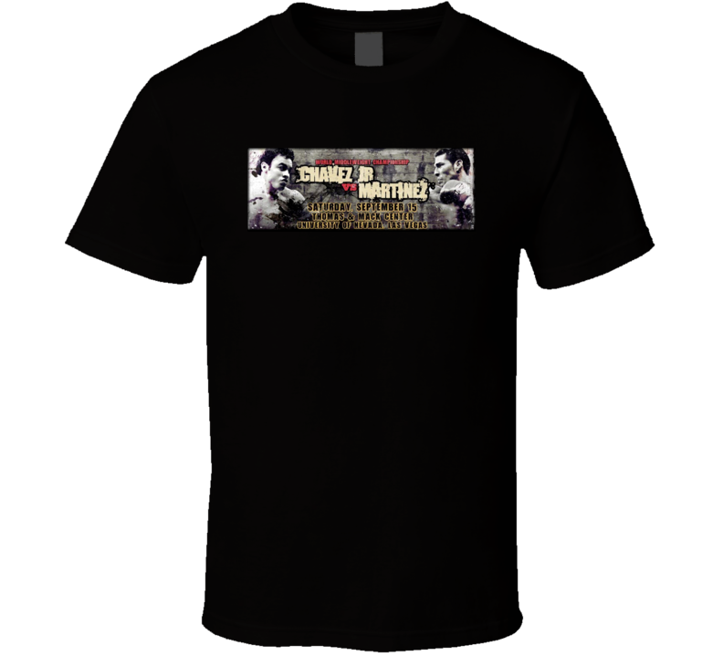 Julio Chavez Jr Vs Sergio Martinez Sept 15th Boxing Poster 2 T Shirt Julio Chavez Jr Vs Sergio Martinez Sept 15th Boxing Poster 2 T Shirt