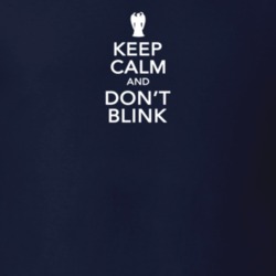 Doctor Who Keep Calm and Don't Blink Weeping Angels T Shirt 1004851