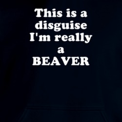 This Is A Disguise I'm Really A Beaver Funny Animal Hooded Pullover 18413119