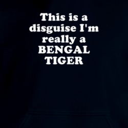 This Is A Disguise I'm Really A Bengal Tiger Funny Animal Hooded Pullover 18413126