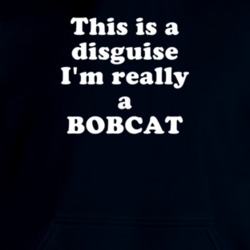 This Is A Disguise I'm Really A Bobcat Funny Animal Hooded Pullover 18413166