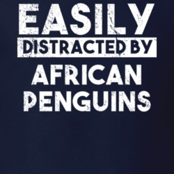 Easily Distracted By African Penguins Animal Lover Funny T Shirt 26758981