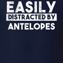 Easily Distracted By Antelopes Animal Lover Funny T Shirt 26759224