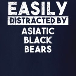 Easily Distracted By Asiatic Black Bears Animal Lover Funny T Shirt 26759311