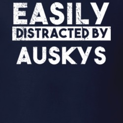 Easily Distracted By Auskys Animal Lover Funny T Shirt 26759318