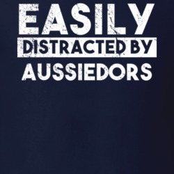 Easily Distracted By Aussiedors Animal Lover Funny T Shirt 26759348