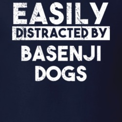 Easily Distracted By Basenji Dogs Animal Lover Funny T Shirt 26759534