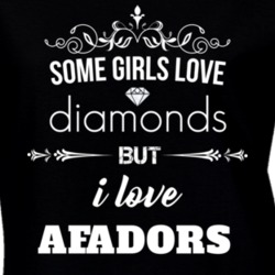 Some Girls Love Diamonds But I Love Afadors Funny Animal Lover T Shirt 27066954