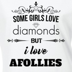Some Girls Love Diamonds But I Love Afollies Funny Animal Lover T Shirt 27067106
