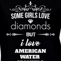 Some Girls Love Diamonds But I Love American Water Spaniels Funny Animal Lover T Shirt 27067243