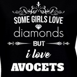 Some Girls Love Diamonds But I Love Avocets Funny Animal Lover T Shirt 27067438