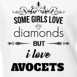 Some Girls Love Diamonds But I Love Avocets Funny Animal Lover T Shirt 27067532