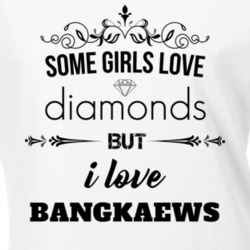 Some Girls Love Diamonds But I Love Bangkaews Funny Animal Lover T Shirt 27067605