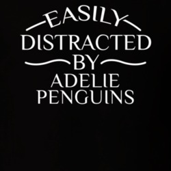 Easily Distracted By Adelie Penguins Funny Animal Lovers T Shirt 36293898