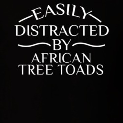 Easily Distracted By African Tree Toads Funny Animal Lovers T Shirt 36293910