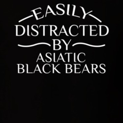 Easily Distracted By Asiatic Black Bears Funny Animal Lovers T Shirt 36293952