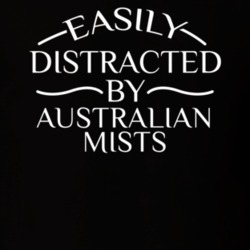 Easily Distracted By Australian Mists Funny Animal Lovers T Shirt 36293960