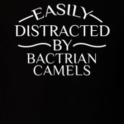 Easily Distracted By Bactrian Camels Funny Animal Lovers T Shirt 36293969