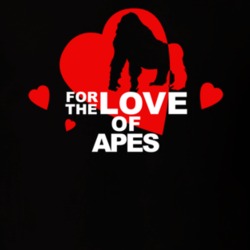 For The Love Of Apes Cute Animal Lovers T Shirt 36421972