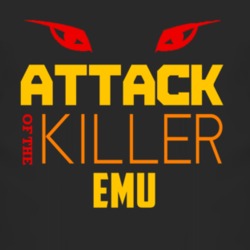 Attack Of The Killer Emu Animal T Shirt 4229740