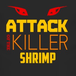 Attack Of The Killer Shrimp Animal T Shirt 4230294